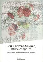 Couverture du livre « Lou Andreas-Salomé, muse et apôtre » de  aux éditions Philologicum