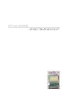 Couverture du livre « Of time and tide » de Atsiri Thammachoat aux éditions Thaifiction Publishing