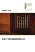 Couverture du livre « Confessions intimes » de Ngom Mansour aux éditions Muse