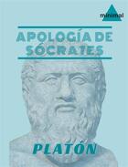 Couverture du livre « Apología de Sócrates » de Platon aux éditions Editorial Minimal