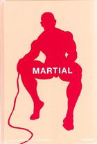 Couverture du livre « Martial cherrier martial » de Cherrier Martial aux éditions Contrasto