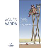 Couverture du livre « Agnès Varda : plages, cabanes et coquillages » de  aux éditions Snoeck Gent