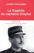 Couverture du livre « La vraie vie du capitaine Dreyfus » de Laurent Greilsamer aux éditions Tallandier