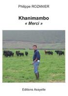 Couverture du livre « Khanimambo Merci