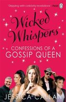 Couverture du livre « Wicked Whispers » de Callan Jessica aux éditions Michael Joseph