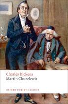 Couverture du livre « Martin Chuzzlewit » de Charles Dickens aux éditions Oup Oxford