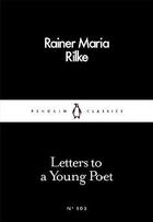 Couverture du livre « Letters To A Young Poet » de Rainer Maria Rilke aux éditions Adult Pbs