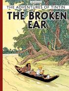 Couverture du livre « The adventures of Tintin t.6 : Tintin and the broken ear » de Herge aux éditions Egmont World