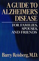 Couverture du livre « Guide to Alzheimer's Disease » de Reisberg Barry aux éditions Free Press