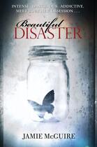 Couverture du livre « Beautiful Disaster » de Jamie Mcguire aux éditions Atria Books