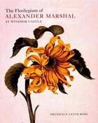 Couverture du livre « Florilegium of alexander marshal » de Leith Ross Prudence aux éditions Thames & Hudson
