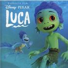 Couverture du livre « Luca » de Disney aux éditions Disney Hachette
