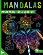 Couverture du livre « Multi-activites a gratter - mandalas » de Herasimova Olena aux éditions Deux Coqs D'or