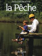 Couverture du livre « La Peche » de  aux éditions Larousse