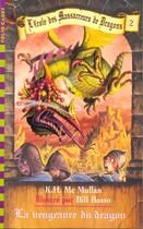 Couverture du livre « L'école des Massacreurs de dragons Tome 2 : la vengeance du dragon » de Kate Hall Mcmullan aux éditions Gallimard-jeunesse