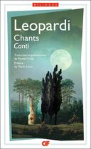 Couverture du livre « Chants ; canti » de Giacomo Leopardi aux éditions Flammarion