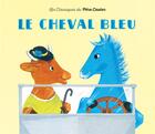 Couverture du livre « Le cheval bleu » de Hale/Butel aux éditions Pere Castor