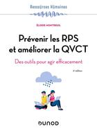 Couverture du livre « Prévenir les RPS et améliorer la QVCT : des outils pour agir efficacement (5e édition) » de Elodie Montreuil aux éditions Dunod