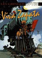 Couverture du livre « Les Gringos Tome 6 : viva Zapata » de Victor De La Fuente et Jean-Michel Charlier et Guy Vidal aux éditions Dargaud