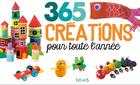 Couverture du livre « 365 créations pour toute l'année » de  aux éditions Fleurus