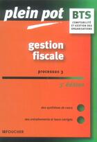 Couverture du livre « Gestion fiscale processus 3 » de Patrick Mykirta aux éditions Foucher