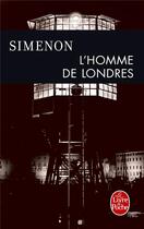 Couverture du livre « L'homme de londres » de Georges Simenon aux éditions Le Livre De Poche