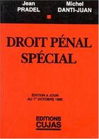 Couverture du livre « Droit penal special » de Jean Pradel aux éditions Cujas