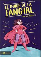 Couverture du livre « Le guide de la fan girl » de Sam Maggs aux éditions Hors Collection