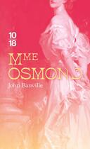 Couverture du livre « Mme Osmond » de John Banville aux éditions 10/18