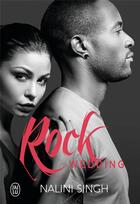 Couverture du livre « Rock wedding » de Nalini Singh aux éditions J'ai Lu