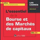 Couverture du livre « L'essentiel de la bourse et des marchés de capitaux (édition 2018/2019) » de Catherine Karyotis aux éditions Gualino Editeur