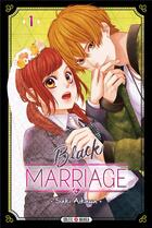 Couverture du livre « Black marriage Tome 1 » de Saki Aikawa aux éditions Soleil