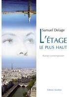 Couverture du livre « L'étage le plus haut » de Samuel Delage aux éditions Amalthee