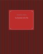 Couverture du livre « La licorne et la vie » de Sandrine Adso aux éditions Books On Demand