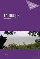 Couverture du livre « La touque » de Pierre Melendez aux éditions Mon Petit Editeur