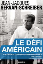 Couverture du livre « Le défi américain » de Jean-Jacques Servan-Schreiber aux éditions Versilio
