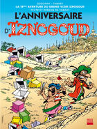 Couverture du livre « Iznogoud Tome 19 : l'anniversaire d'Iznogoud » de Jean Tabary et Rene Goscinny aux éditions Imav éditions