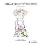 Couverture du livre « L'etrange ere et autres poemes - vers en crise » de  aux éditions Stellamaris