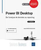 Couverture du livre « Power BI Desktop : de l'analyse de données au reporting (2e édition) » de Andre Meyer-Roussilhon aux éditions Eni