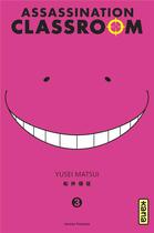 Couverture du livre « Assassination classroom Tome 3 » de Yusei Matsui aux éditions Kana