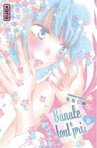 Couverture du livre « Banale à tout prix Tome 6 » de Nagamu Nanaji aux éditions Kana
