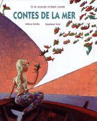 Couverture du livre « Contes de la mer » de Helene Kerillis aux éditions Vilo Jeunesse