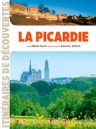 Couverture du livre « La Picardie » de Rene Gast aux éditions Ouest France