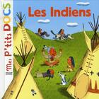 Couverture du livre « Les Indiens » de Stephanie Ledu et Aurelien Debat aux éditions Milan