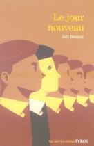 Couverture du livre « Le jour nouveau » de Joel Breurec aux éditions Syros