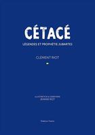 Couverture du livre « Cetace » de Riot Clement aux éditions Delatour