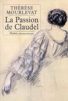 Couverture du livre « La passion de Caudel » de Therese Mourlevat aux éditions Phebus