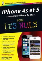 Couverture du livre « Iphone 5 et 5S pour les nuls » de Edward C. Baig aux éditions First Interactive