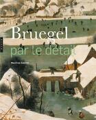 Couverture du livre « Bruegel par le détail » de Manfred Sellink aux éditions Hazan