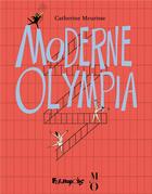 Couverture du livre « Moderne Olympia » de Catherine Meurisse aux éditions Futuropolis